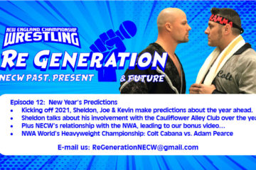 NECW's ReGeneration Podcast - Episode 12: New Year's Predictions