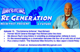 NECW's ReGeneration Podcast - Episode 14: Paul Richard Joins the Show