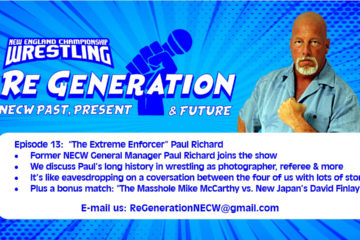 NECW's ReGeneration Podcast - Episode 14: Paul Richard Joins the Show